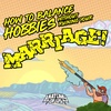 How to Balance Hobbies Without Ruining Your Marriage