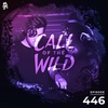 446 - Monstercat Call of the Wild (Carisen & Vital Mode Takeover)