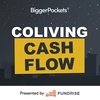 80: How to Make More Cash Flow Charging Cheaper Rent with Coliving