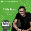 Chris Bosh on Anxiety & Becoming a Pro-Athlete