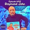 #692 Daymond John