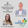 Learning How to Learn with James Nottingham and Dr. Carmen Bergmann
