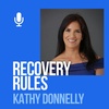 Ep. 205 Kathy Donnelly: What To Look For In A Recovery