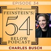 Episode 34: CHARLES BUSCH