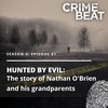 Hunted By Evil Part 1: The story of Nathan O'Brien and his grandparents  |1