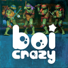 Boi Crazy: Teenage Mutant Ninja Turtles