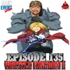 Episode 135: NJPW Wrestle Kingdom 8 (ft. Apron Bump Podcast)