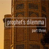 Prophet's Dilemma: The Sunni Shia Split Part 3