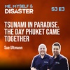 Sue Ultmann: A Tsunami in Paradise - The Day Phuket Came Together