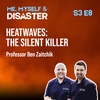 Professor Ben Zaitchik - Heatwaves: the Silent Killer