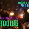 What We Say in the Shadows – Season 4 Episode 7 – Pine Barrens