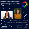 (Part 2) Applying Intersectionality Research to Antiracist Teaching