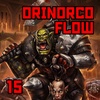 15: ”Orinorco Flow” | Warhammer Fantasy: Skarsnik & Grimgor Ironhide