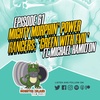 Episode 61: Mighty Morphin’ Power Rangers – ‘Green with Evil’ | Ft. Michael Hamilton