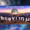 The End of Hollywood