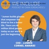 Ep.03 - DOT LUMEN - Cornel Amariei - Inclusion for the blind