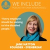 Ep.05 - Evenbreak - Jane Hatton - Inclusion for disabled candidates in the workforce