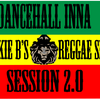 Dancehall inna Session 2.0