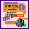 Podcast Episode: Introspection and Reflection with The Noggin Notes Founder