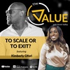 084: Kimberly Ofori | To Scale or To Exit?