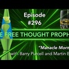 ”Manacle Mormon” Episode #296 with Martin Boers and Barry Purcell
