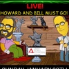LIVE: Howard and Bill Must Go!