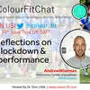 Episode 24 - Reflections on Performance & the Lockdown Period