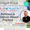 Episode 25 - Training Match officials &amp; Evidence-Based Practice with Dr Matt Weston