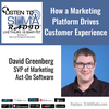 How a Marketing Platform Drives Customer Experience