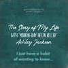 The Story of My Life, with "Modern-Day Helen Keller" Ashley Jackson