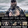 Ryan Off The Grid: “Waterfowler 1st | Film | Photo”