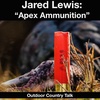 Jared Lewis: “Apex Ammunition”