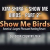 Kim Shira: “Show Me Birds - Part 2”