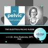 The Glottis and Pelvic Floor