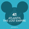 41 / Atlantis: The Lost Empire (2001)