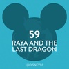 59 / Raya and the Last Dragon (2021)