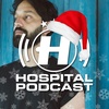Hospital Podcast 454 with Mitekiss - Xmas Special