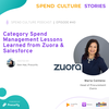 Category Spend Management Lessons Learned from Zuora & Salesforce - Maria Centeno, Head of Procurement, Zuora