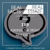 Asking the Right Questions - EP189 - Real Facts on Real Estate