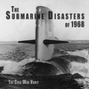 EP20: Submarine Disasters of 1968
