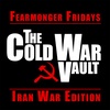 EP29: Fearmonger Fridays Iran War Edition
