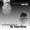 EP30: Science and the CIA, Part 1 - The Curious Case of Frank Olson