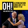 A Dying Nation Cries Out, It Is What It Is