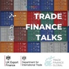 UKEF, DIT, and TFG release trade and export finance guide