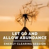 Let go and Allow Abundance to Find You