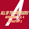 All of the Avengers! Issues 3-4 and What If? 3