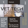 Vet Tech Cafe - Mary Berg Episode-Beyond the Crown-Dentistry