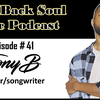 Episode # 41- Getting to Know Nashville Singer/Songwriter TONYB