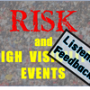 EP23 - Risk and High Visibility Events: Listener Feedback