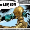 Episode 72 : I am the Law, Bot!